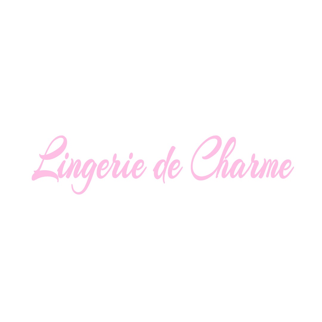 LINGERIE DE CHARME AIGREFEUILLE